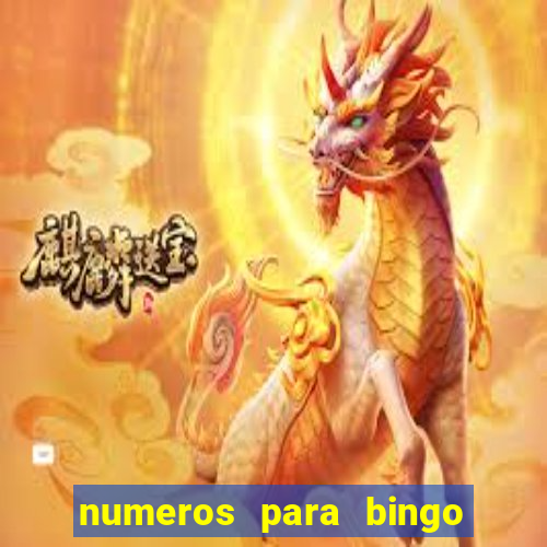 numeros para bingo de 1 a 90